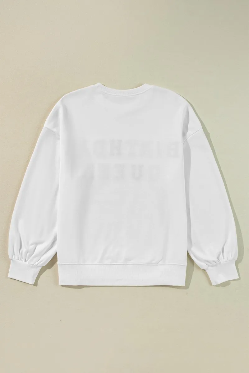 BIRTHDAY QUEEN White Graphic Sweatshirt