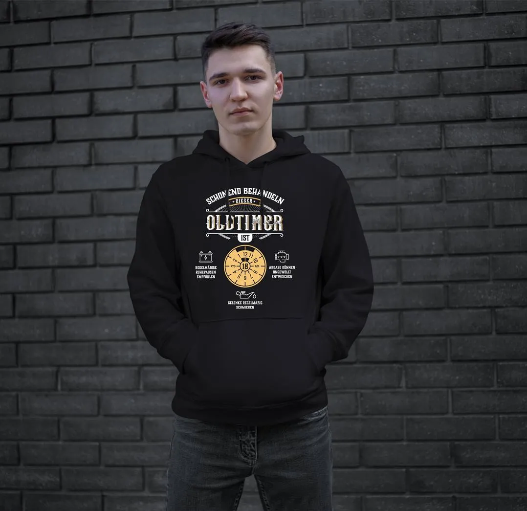 Hoodie - Schonend behandeln Dieser Oldtimer ist 18