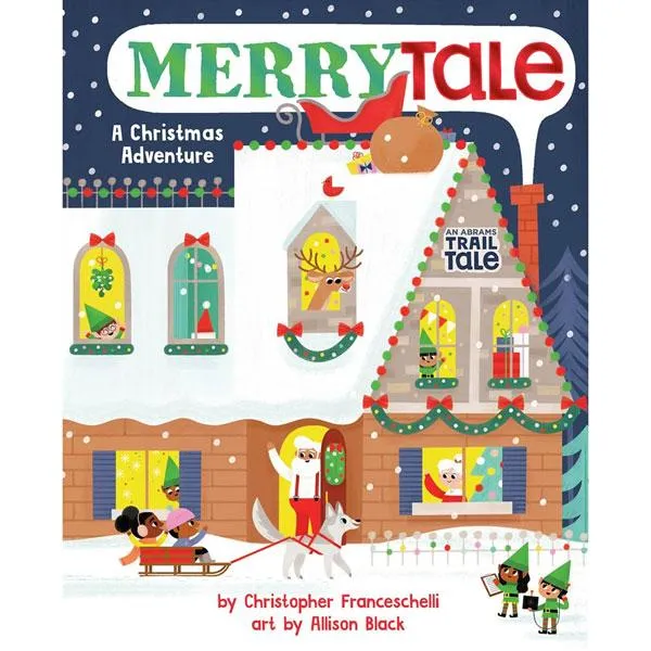 Merrytale: A Christmas Adventure Board Book